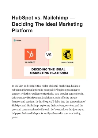 HubSpot vs . Mailchimp — Deciding The Ideal Marketing Platform