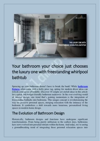 Your bathroom your choice just chooses the luxury one with freestanding whirlpool bathtub
