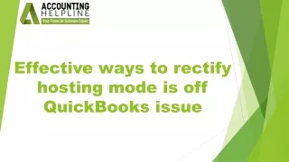 Effective Ways To Tackle Hosting mode is off QuickBooks issue