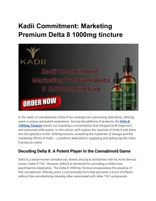 Kadii Commitment_ Marketing Premium Delta 8 1000mg tincture