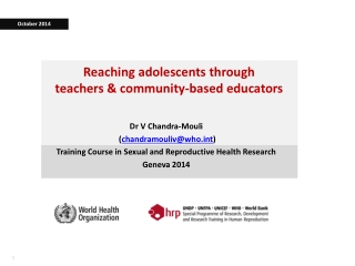 Reaching adolescents through teachers &amp; community-based educators