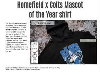 Homefield x Colts Mascot of the Year shirt