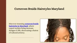 Cornrows Braids Hairstyles Maryland