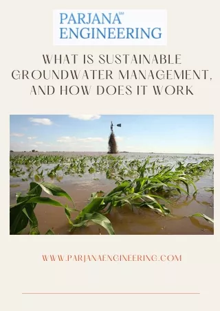 Harnessing the Potential of Sustainable Groundwater Management System