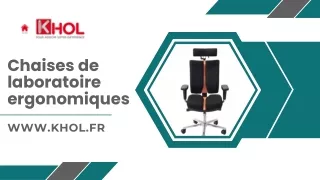 Chaises de laboratoire ergonomiques