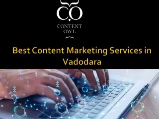 Best Content Marketing Services in Vadodara