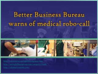 Better Business Bureau warns of medical robo-call scam