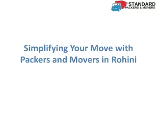 Looking for Packers and Movers Rohini for urgent relocation?