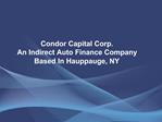 Condor Capital Corp. | Condor Capital Corp Hauppauge NY