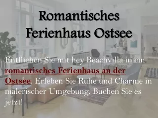 Romantisches Ferienhaus Ostsee