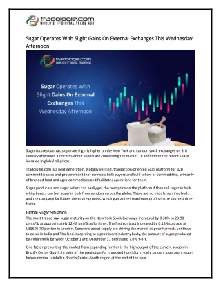 1-Sugar Operates With Slight Gains On External Exchanges This Wednesday Afternoon