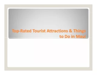 Top-Rated Tourist Attractions & Things to Do in Maui