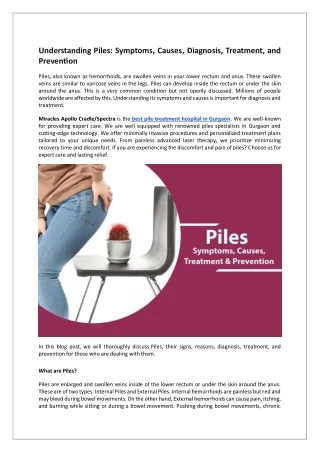 Understanding Piles: Symptoms, Causes, Diagnosis, Treatment and Prevention