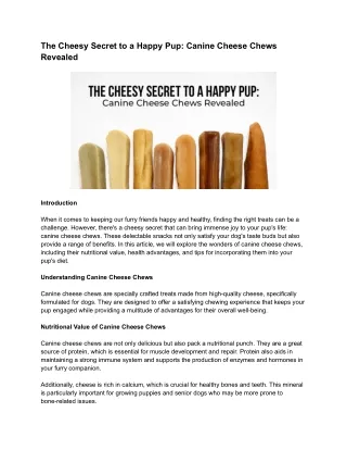 The Cheesy Secret to a Happy Pup_ Canine Cheese Chews Revealed