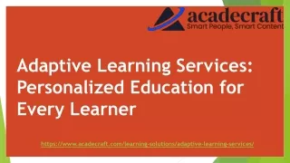 Adaptive Learning Services: Personalized Education for Every Learner