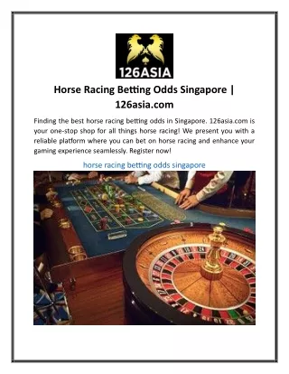 Horse Racing Betting Odds Singapore  126asia