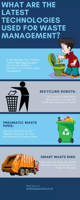 What Are The Latest Technologies Used For Waste Management