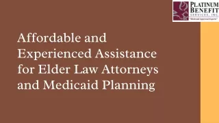 A Guidance of Elder Law Attorneys and Medicaid Planning