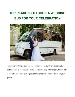 TOP REASONS TO BOOK A WEDDING BUS FOR YOUR CELEBRATION