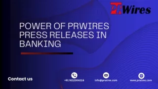 Power of Prwires Press Releases in Banking
