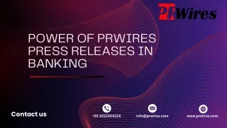 Power of Prwires Press Releases in Banking