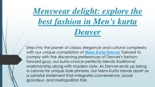 Menswear delight explore the best fashion in Men's kurta Denver