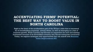 Accentuating Firms’ Potential The Best Way to Boost Value in North Carolina