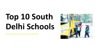 top 10 south delhi schools