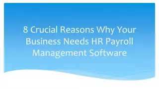 The Vital Role of HR Payroll Management Software!