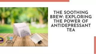 The Soothing Brew Exploring the Power of Antidepressant Tea