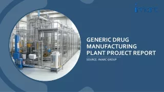 Generic Drug Manufacturing Plant Project Report