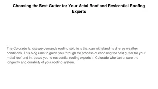 Choosing the Best Gutter for Your Metal Roof and Residential Roofing Experts