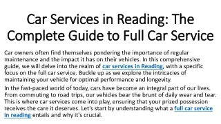 Car Services in Reading The Complete Guide to Full Car Service