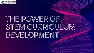 The Power Of STEM Curriculum Development (1)