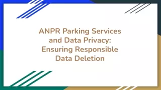 ANPR Parking Services and Data Privacy_ Ensuring Responsible Data Deletion