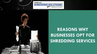 Reasons Why Businesses Opt for Shredding Services