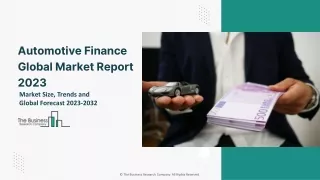 Automotive Finance Global Market Size, Share, By Provider Type, By Finance Type, By Purpose Type, By Vehicle Type, By Re