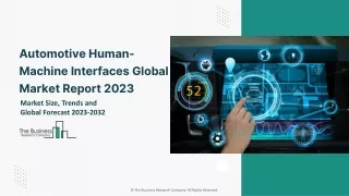 Automotive Human-Machine Interfaces Global Market By Product Type, By Vehicle Type, By Technology, By Display Size, By R