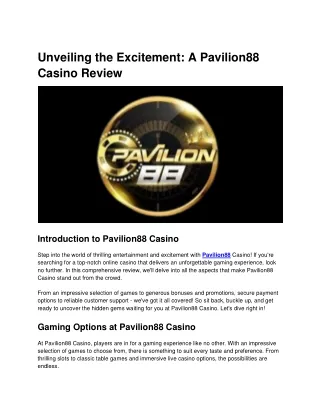 Unveiling the Excitement A Pavilion88 Casino Review