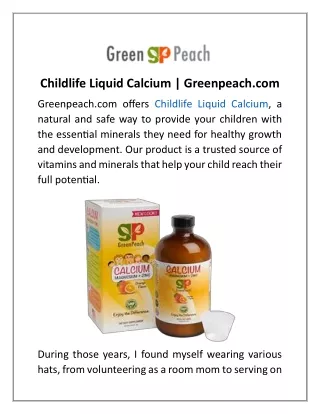 Childlife Liquid Calcium  Greenpeach.com