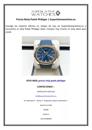 Precio Reloj Patek Philippe  Superlativewatches.es