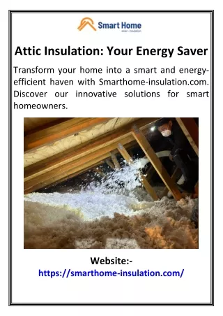 Attic Insulation Your Energy Saver