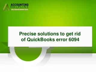Trouble-Free Method To Mend QuickBooks error 6094