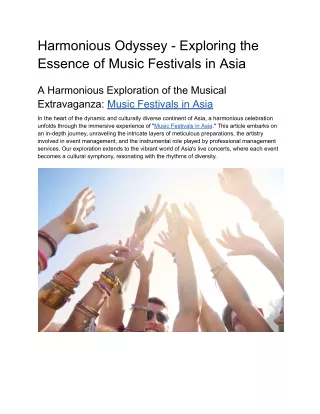 Harmonious Odyssey - Exploring the Essence of Music Festivals in Asia