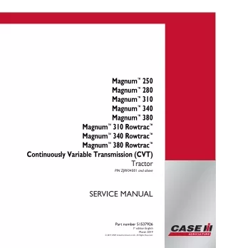 CASE IH Magnum™ 310 Rowtrac™ CVT TIER 4B Tractor Service Repair Manual (PIN ZJRF04001 and above)