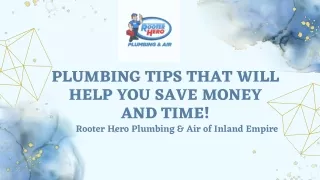 Plumbing Tips That Will Help You Save Money and Time!