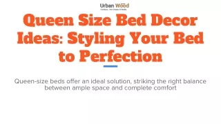 Queen Size Bed Decor Ideas Styling Your Bed to Perfection