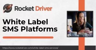 Rocket Driver - Unleash Your Brand's Power with White Label SMS Platforms