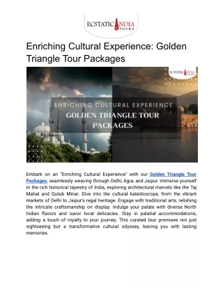 Enriching Cultural Experience_ Golden Triangle Tour Packages