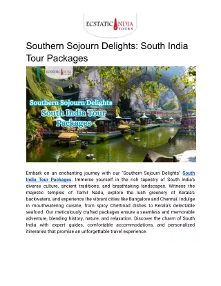 Southern Sojourn Delights_South India Tour Packages